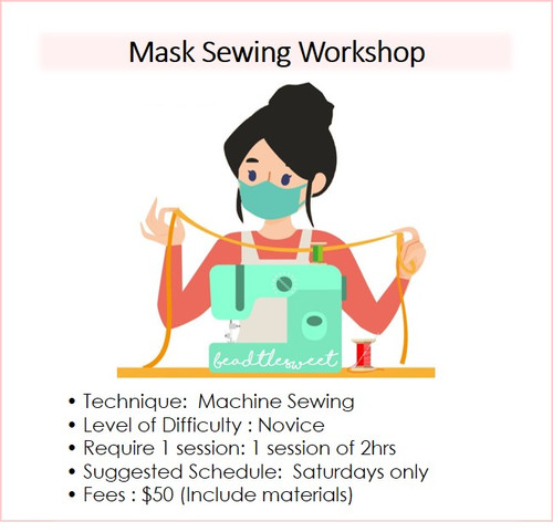 Sewing Course : Mask Sewing Workshop
