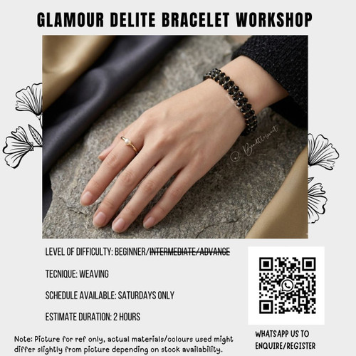 Glamour Delite Bracelet Workshop
