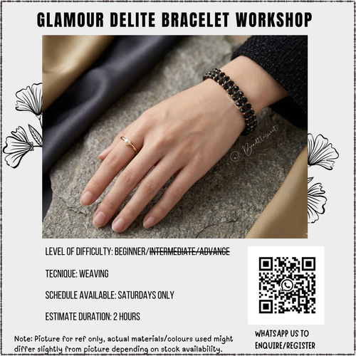 Glamour Delite Bracelet Workshop