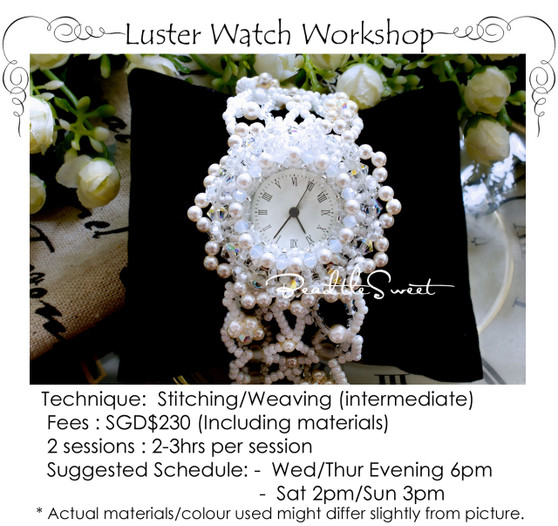 Jewelry Making Course : Luster Watch Workshop