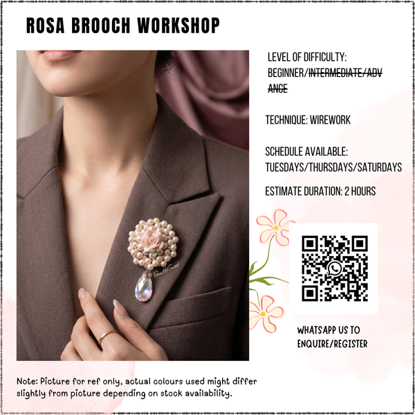 Rosa Brooch Workshop