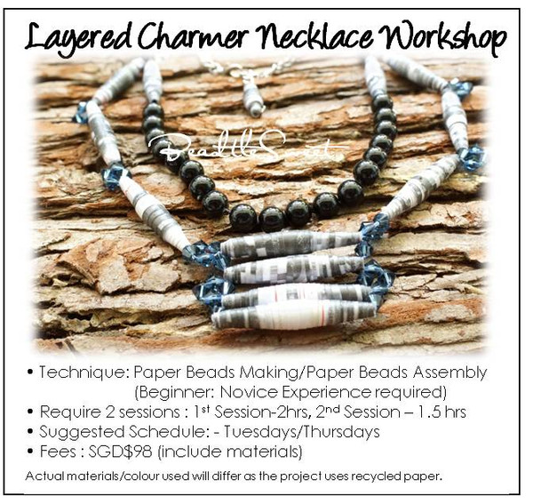 Paper Beads Making Course : Layered Charmer Necklace Workshop