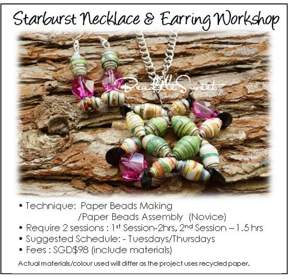 Paper Beads Making Course : Starburst Necklace and Earring Workshop