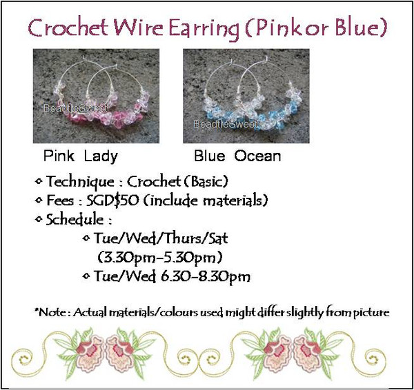 Jewelry Making: Crochet Wire Earring Workshop (Pink Lady or Blue Ocean)