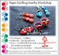 Paper Quilling Jewelry Workshop