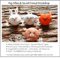 Jewelry Making Course : Pig Allies and Secret Friend Workshop