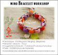 Jewelry Making Course : Mino Bracelet Workshop