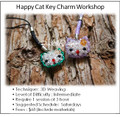 Jewelry Making Course : Happy Cat Key Charm Workshop