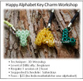 Jewelry Making Course : Happy Alphabet Key Charm Workshop