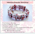 Valentina Bracelet Workshop