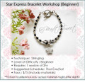 Bracelet Workshop : Star Express Bracelet