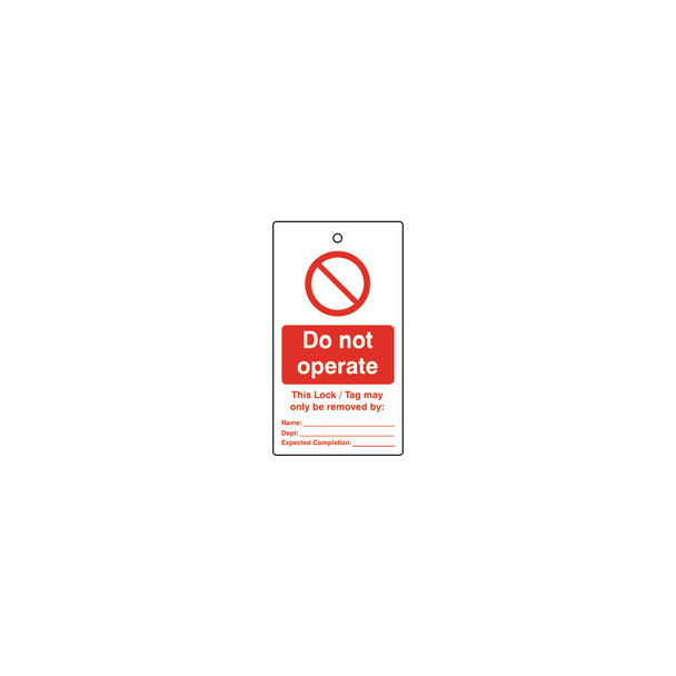 LOCKOUT TAGS - DO NOT OPERATE -SINGLE SIDED PK10 303.8