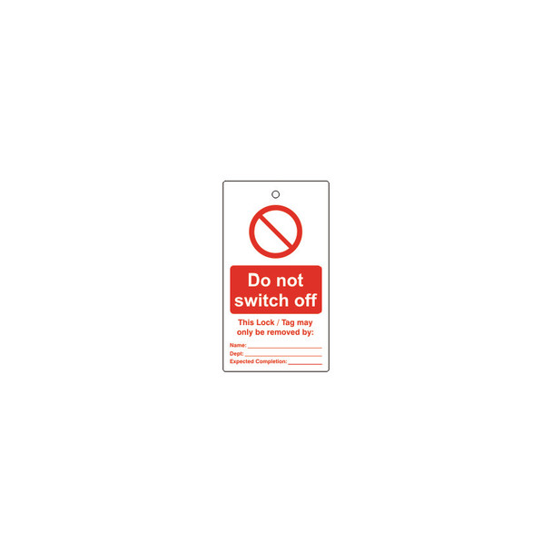 LOCKOUT TAGS - DO NOT SWITCH OFF- S/SIDED PK10 303.8