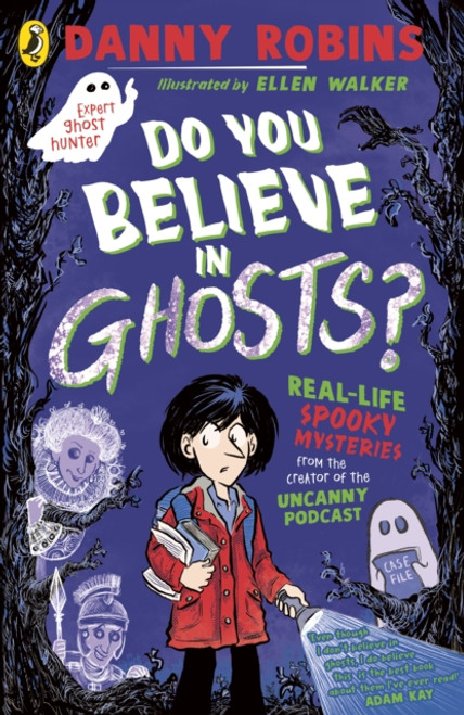 Do You Believe in Ghosts?