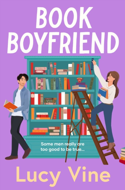 Book Boyfriend : The brand new charming and hilarious romcom from bestselling author