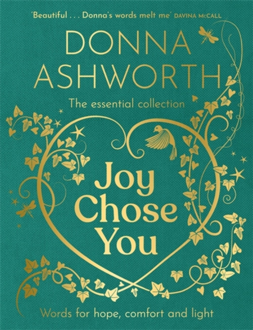 Joy Chose You: Words for Hope, Comfort and Light : The perfect gift from the No.1 bestselling author