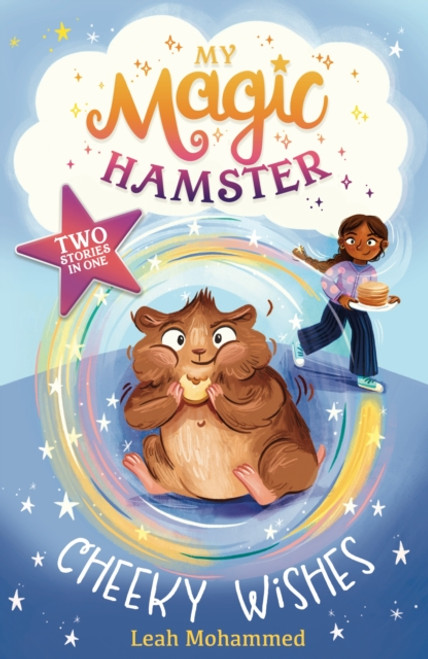 My Magic Hamster: Cheeky Wishes : Book 1