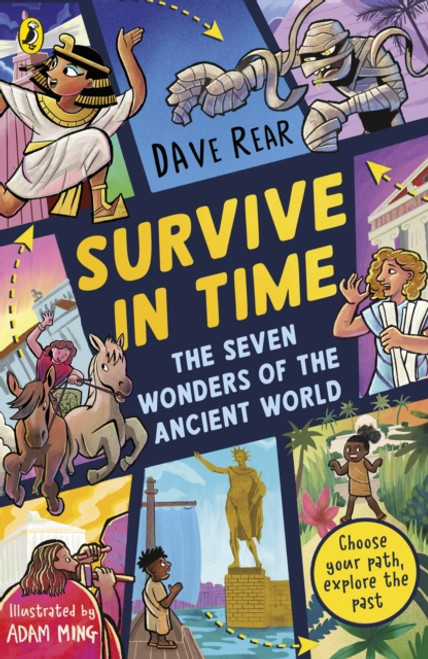 The Seven Wonders of the Ancient World : Choose your path, explore the past!