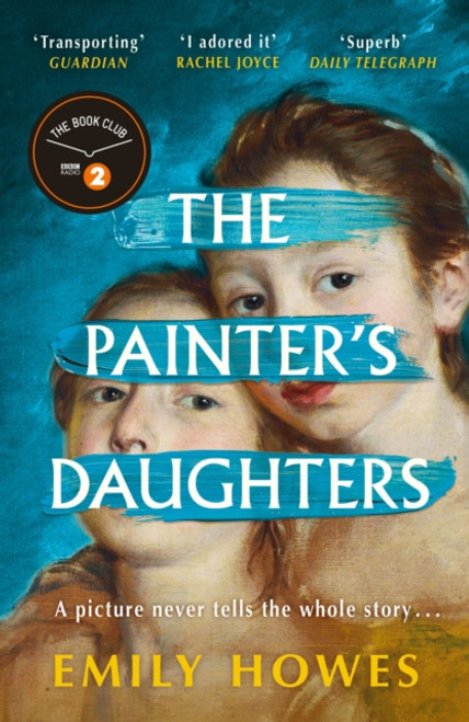 The Painter's Daughters : The award-winning debut novel selected for BBC Radio 2 Book Club