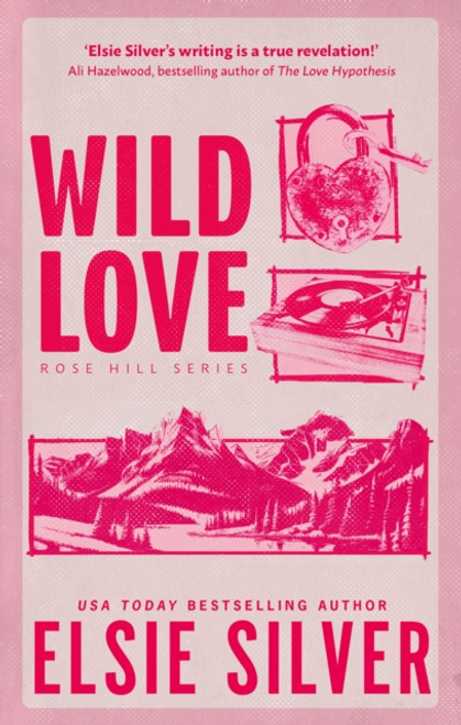 Wild Love : Discover the Sunday Times bestseller* and your newest small town romance obsession!