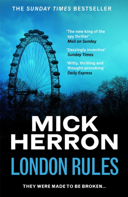 London Rules : The bestselling thrillers that inspired the hit Apple TV+ show Slow Horses (Slough House Thriller 5)