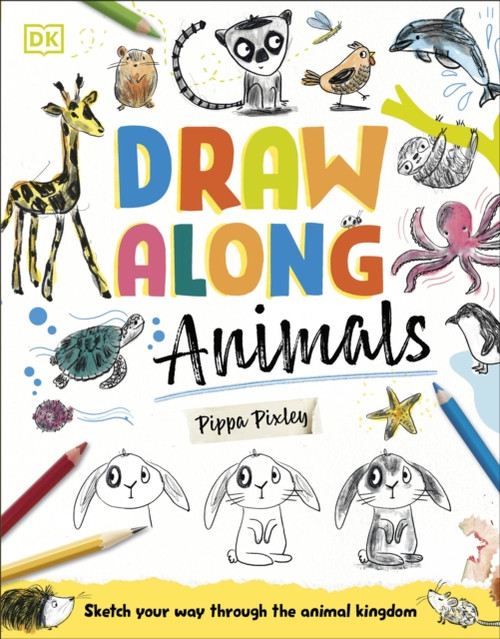Draw Along Animals : Sketch Your Way Through the Animal Kingdom