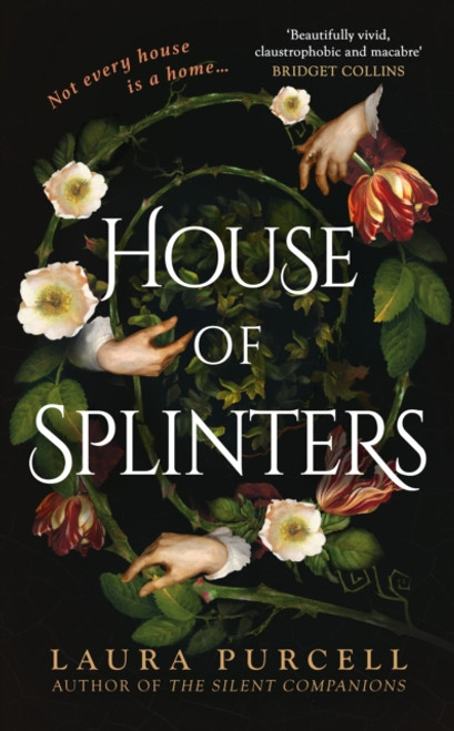 House of Splinters : the most spine-tingling read of the year from the Queen of the ghost story