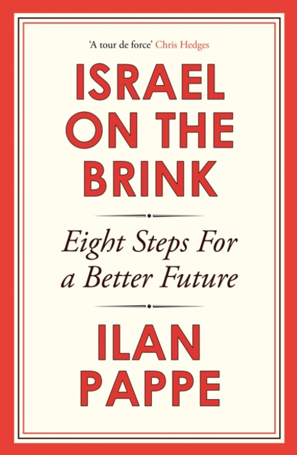 Israel on the Brink : Eight Steps for a Better Future