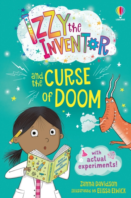 Izzy the Inventor and the Curse of Doom : A beginner reader book for children.