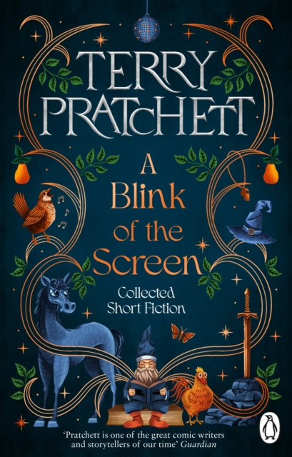 A Blink of the Screen : Collected Short Fiction