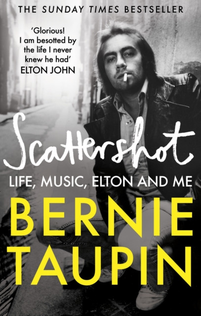 Scattershot : Life, Music, Elton and Me
