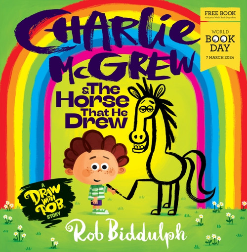 Charlie McGrew & The Horse That He Drew : World Book Day 2024