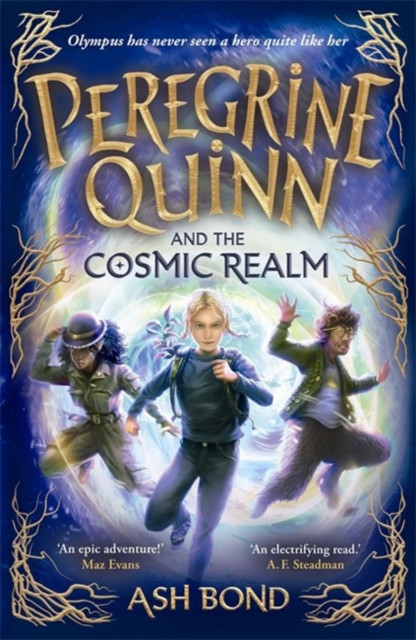 Peregrine Quinn and the Cosmic Realm : the first adventure in an electrifying new fantasy series!