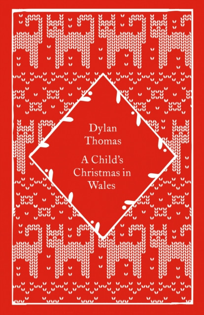 A Child's Christmas in Wales