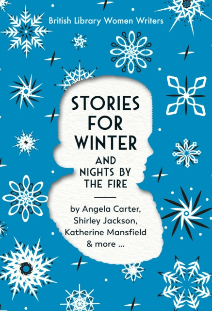 Stories For Winter : And Nights by the Fire : 22