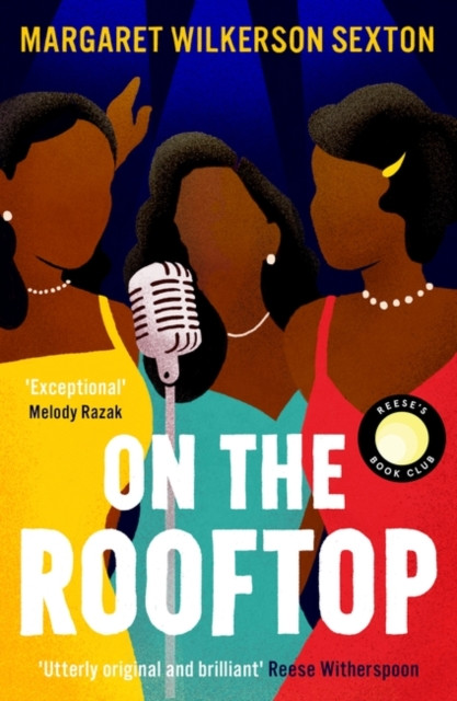 On the Rooftop : A Reese's Book Club Pick