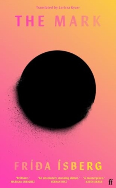 The Mark : 'Brilliant.' MARIANA ENRIQUEZ