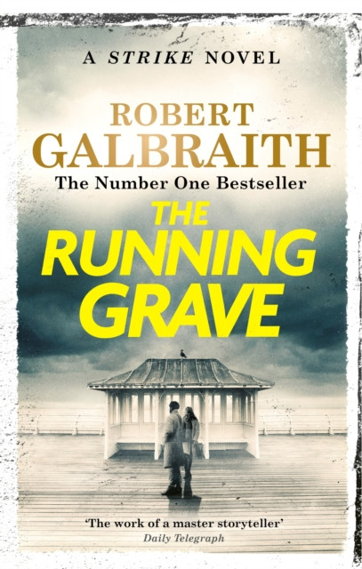 The Running Grave : Cormoran Strike Book 7