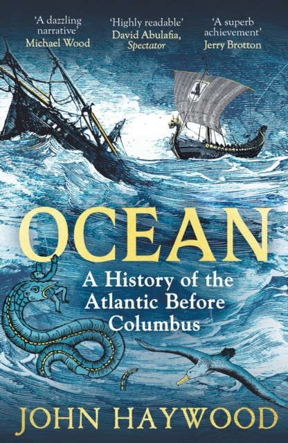Ocean : A History of the Atlantic Before Columbus