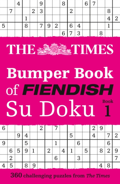 The Times Bumper Book of Fiendish Su Doku book 1 : 360 Challenging Su Doku Puzzles