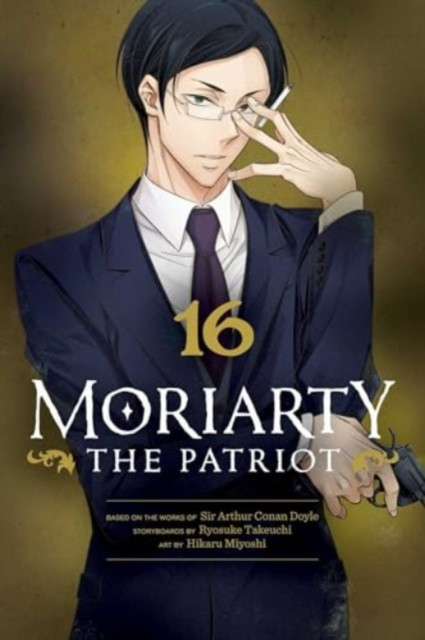 Moriarty the Patriot, Vol. 16 : Volume 16