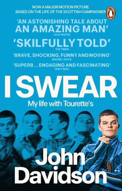 I Swear : My Life with Tourette’s