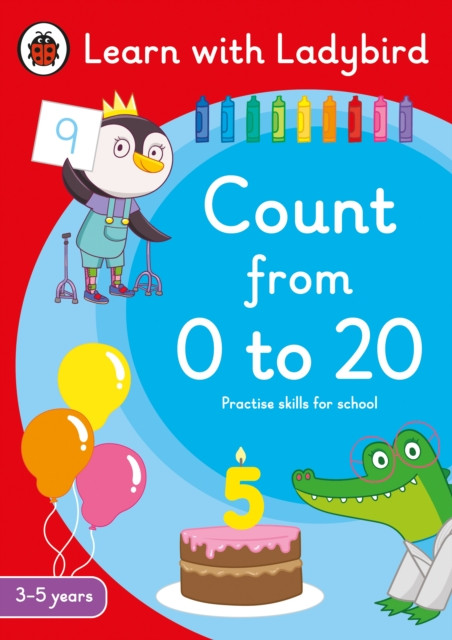Count from 0 to 20: A Learn with Ladybird Activity Book 3-5 years : Ideal for home learning (EYFS)
