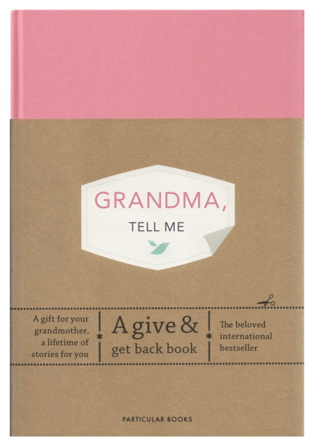 Grandma, Tell Me : A Give & Get Back Book
