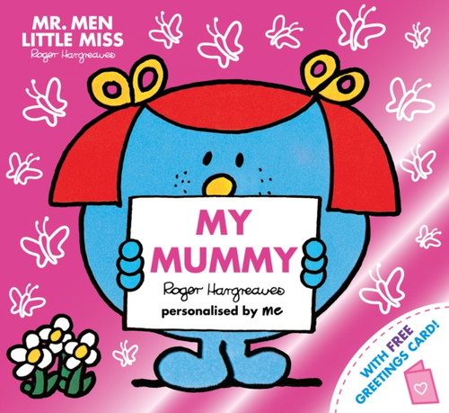 Mr. Men Little Miss: My Mummy : The Perfect Gift for Your Mummy