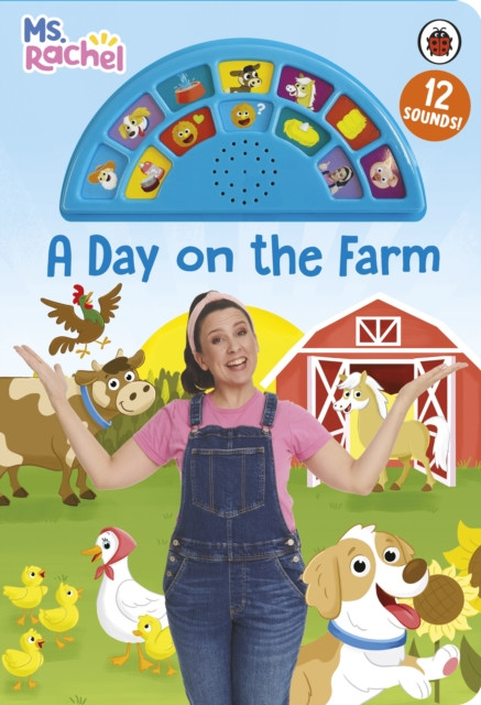Ms Rachel: A Day on the Farm : An Interactive Read and Listen Sound Book with 12 Fun Sounds