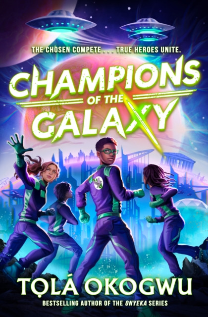 Champions of the Galaxy : An EPIC alien adventure