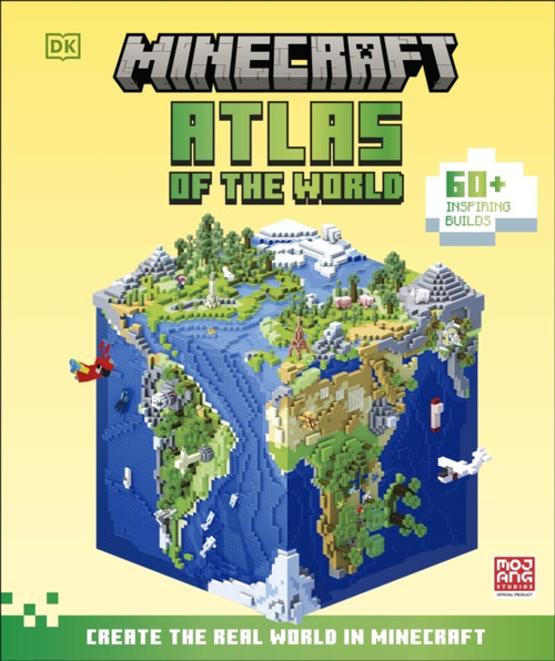 Minecraft Atlas of the World : Create the Real World in Minecraft with 60+ Inspiring Builds