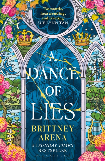 A Dance of Lies : the #1 Sunday Times bestselling romantic fantasy