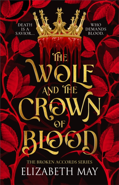 The Wolf and the Crown of Blood : 1